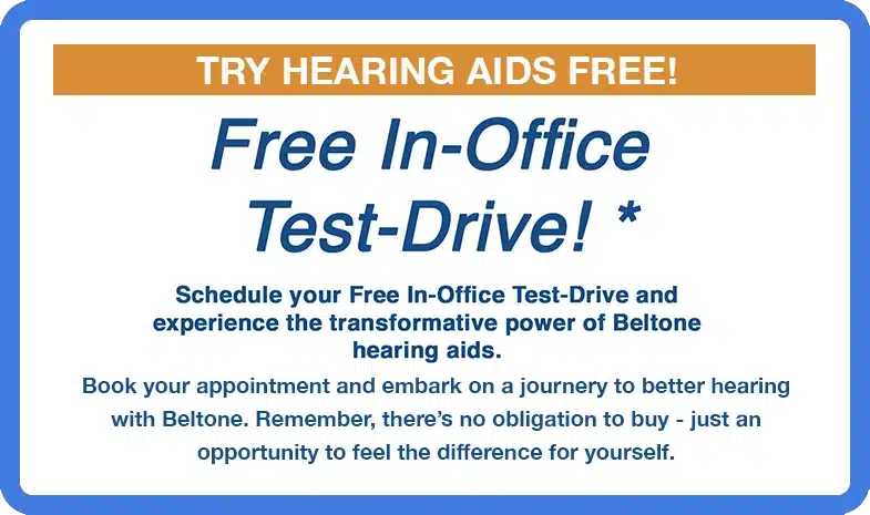 An image promoting free testing of hearing aids in office after a free hearing test at Beltone Carolina Virginia.
